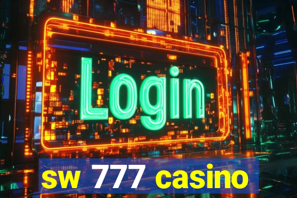 sw 777 casino